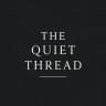 The Quiet Thread
