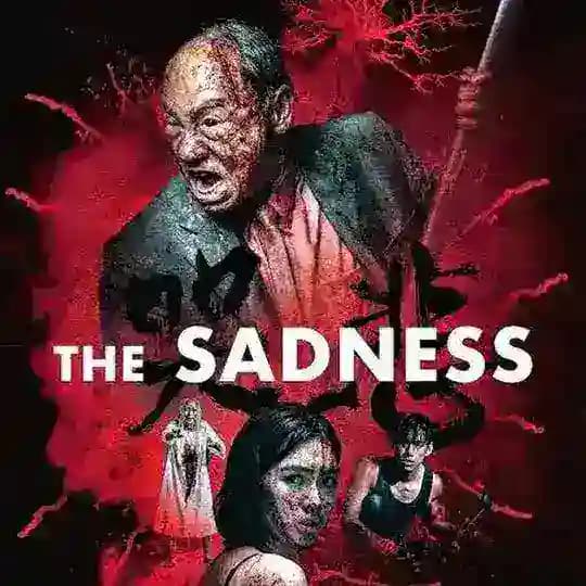 The Sadness 2021