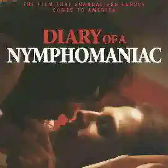 Nymphomaniac: The secret diary of a nymphomaniac