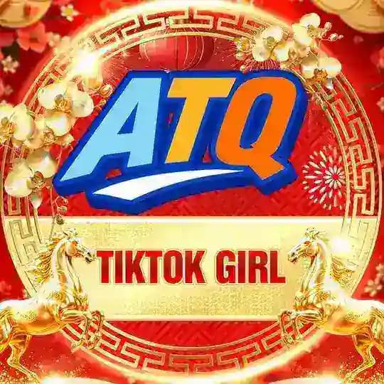 ATQ - TIKTOK GIRL 🎀