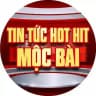 TIN TỨC HOT HIT MỘC BÀI