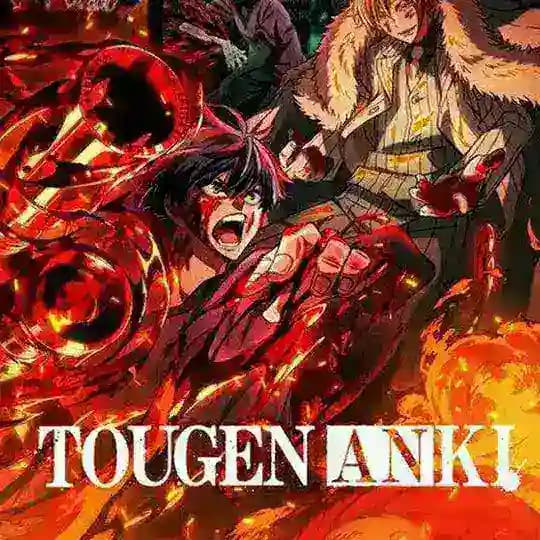 TOUGEN ANKI VF