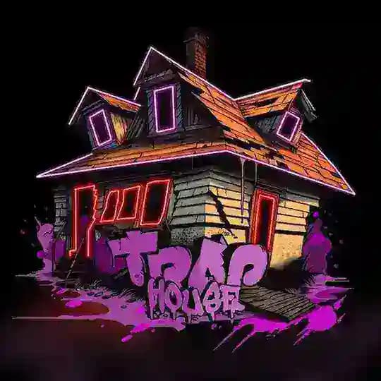 TRAP HOUSE