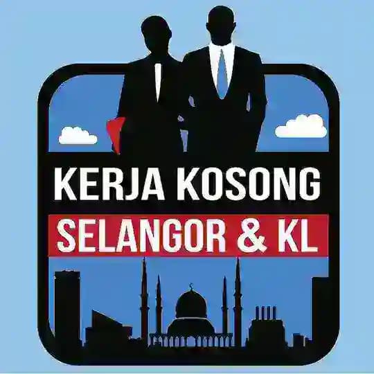 Kerja Kosong Selangor & KL