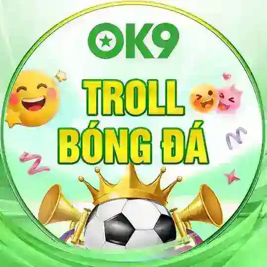 OK9 - TROLL BÓNG ĐÁ Profile