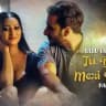 Tu Dekh Meri Photo | Part 2