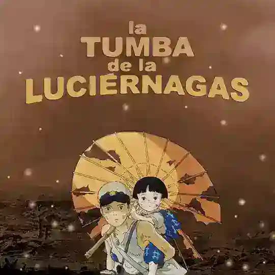 La tumba de las luciernagas