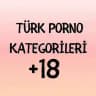 Türk Porno Kategorileri +18