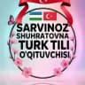 🇹🇷Turk tili | Turkcha o’rganish | Sarvinoz Shuhratovna 📚