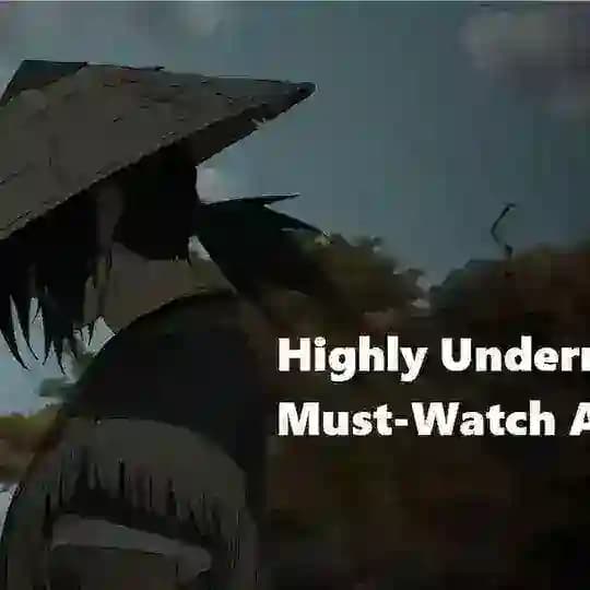 Underrated Anime
