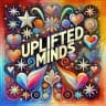Uplifted Minds