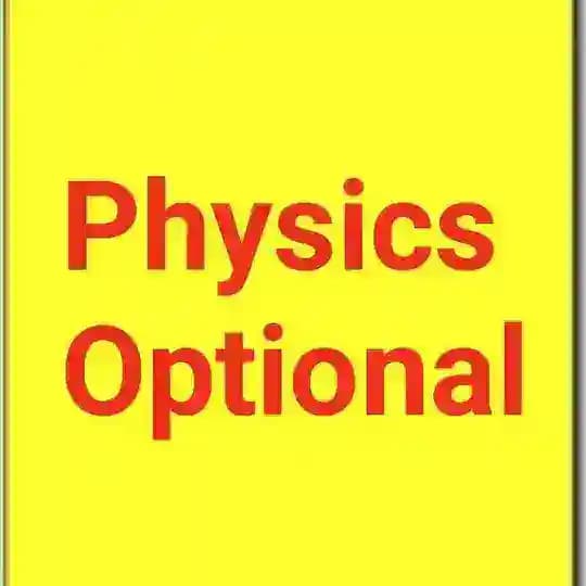 UPSC Toppers Physics Optional Material