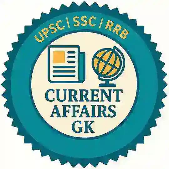 UPSC | SSC | RRB - Current Affairs & GK