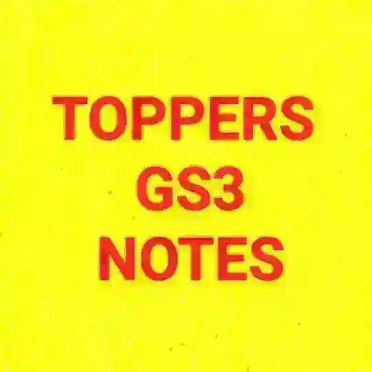 UPSC TOPPERS GS3 NOTES COPIES