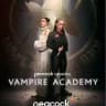 VAMPIRE ACADEMY [SÉRIE] 🇫🇷
