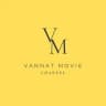 Vannat Movie