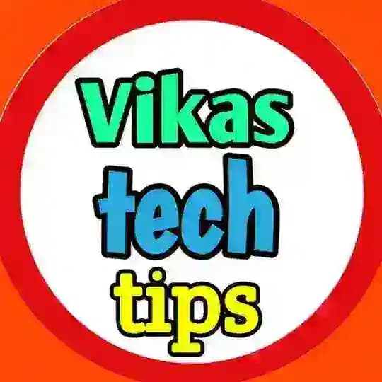 Vikas tech tips