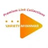 Variety Myanmar Premium Link Collections Vol.3
