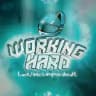 Wor4king hard