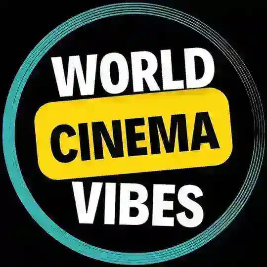 World Cinema Vibes