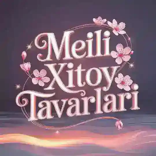 ❤️🔥XITOYMEILITAVAR ❤️🔥 (Gòzal optom )🫶
