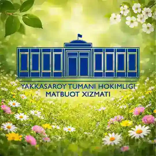 Yakkasaroy tuman hokimligi Matbuot xizmati