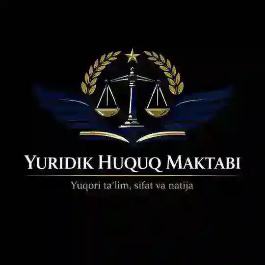 HUQUQ MAKTABI | YURIDIK TA'LIM Profile