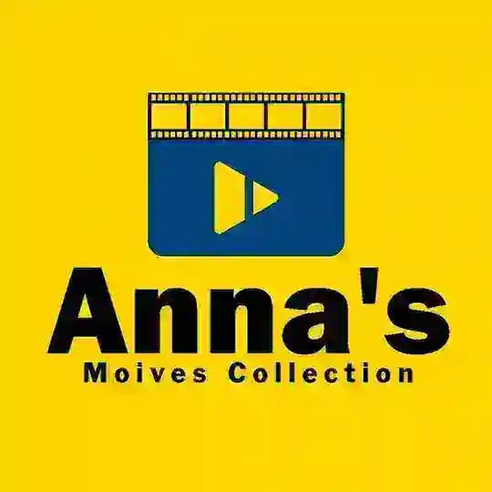 Anna's Movie world Main Channel