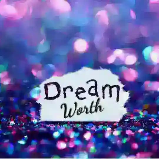 Dream Worth
