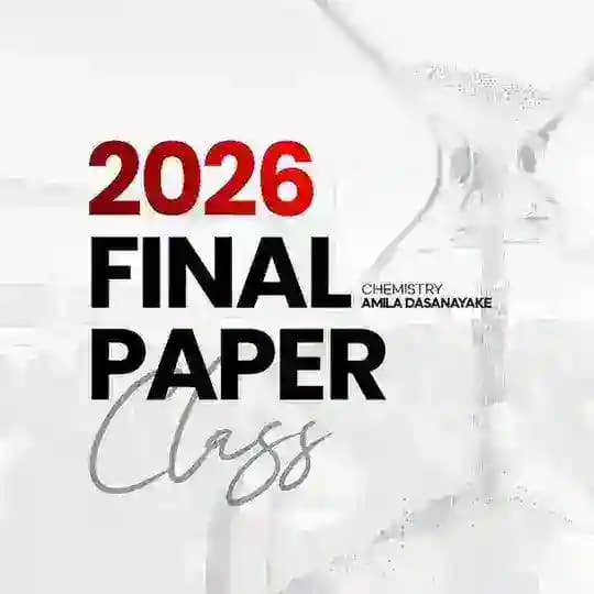 2026 Final Paper Class | Amila Dasanayake