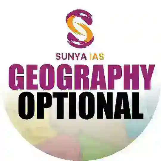 Sunya IAS - Geography Optional