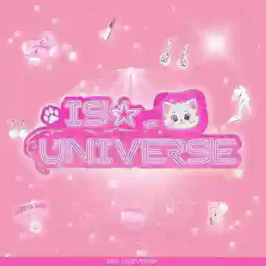 ISA UNIVERSE : Born To Impress.