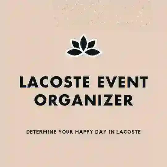 LACOSTE EVENT ORGANIZER.