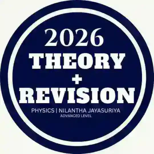 2026 THEORY + REVISION - PHYSICS | NILANTHA JAYASURIYA