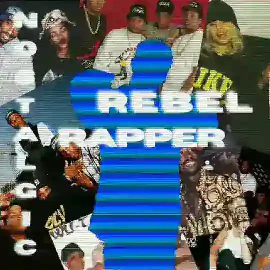 Nostalgic Rebel Rappers.