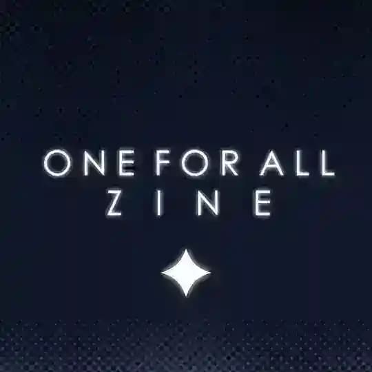 ONE FOR ALL | ZINE [ В печати...]