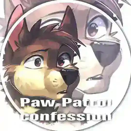 Paw Patrol confession
