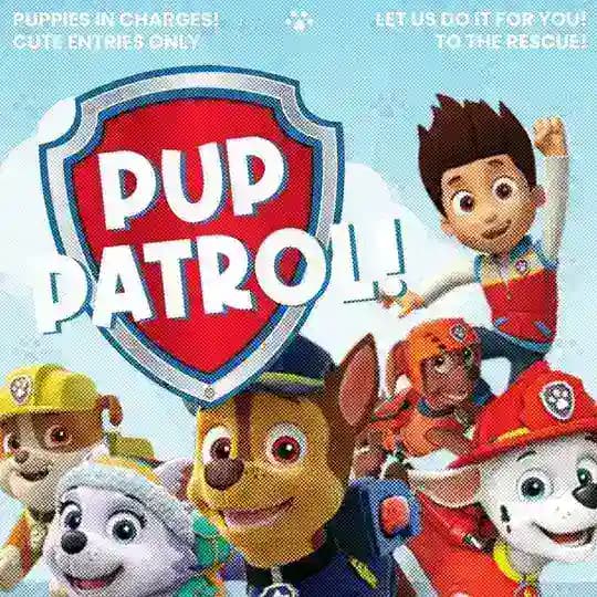 Pup Patrol (Take a Rest 😴)