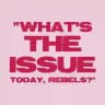 Rebel Issue: The Future of Fame.