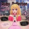 🌸Ruby Reflection🌸