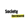 Society - Uncensored