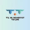 Til va adabiyot ta’limi