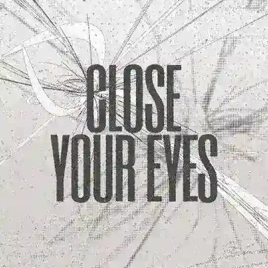 Hearted bond, To Your Eyes.