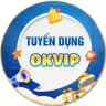 TUYỂN DỤNG - OKVIP 2025