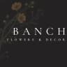 БАНЧ / BANCH 🌿