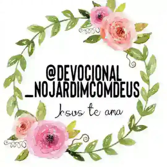 🍂No Jardim com Deus🍂🌻🍁
