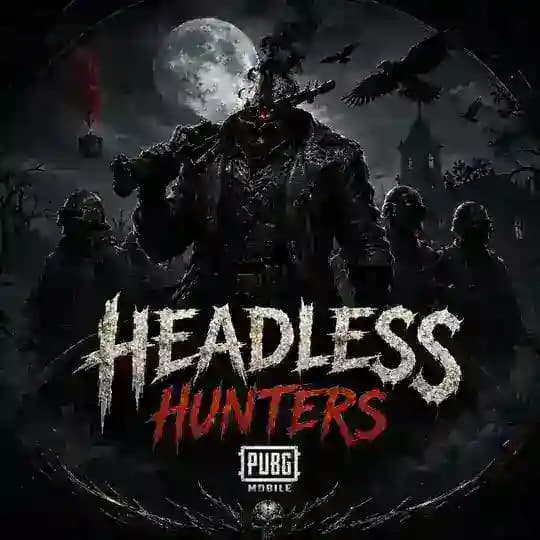 Headless Hunters PUBG