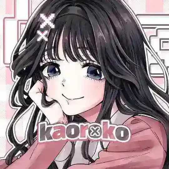 Kaoroko!