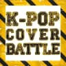 K-POP COVER BATTLE