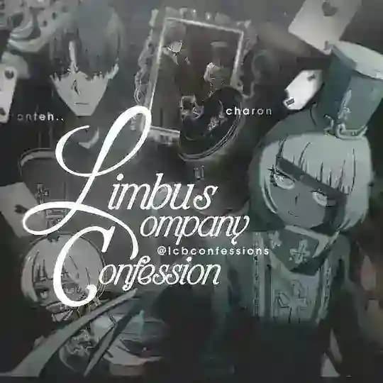 Limbus Company Confessions